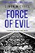 Force of Evil (Charles Holborne #6)