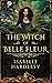 The Witch of Belle Fleur