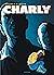 Charly - L'Intégrale - Tome...