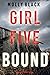 Girl Five: Bound (Maya Gray...