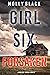 Girl Six: Forsaken (Maya Gr...