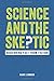 Science and the Skeptic: Di...