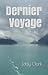 Dernier voyage by Eddy Clark