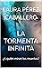 La Tormenta Infinita: ¿A quién miran los muertos?