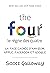 La face cachée d'Amazon, Apple, Facebook et Google: The four. Le règne des quatre