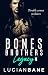 Bones Brothers Legacy (Regi...