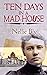 Ten Days in a Mad-House by Nellie Bly :Illustrated Edition