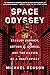 Space Odyssey: Stanley Kubrick, Arthur C. Clarke, and the Making of a Masterpiece