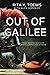 Out of Galilee by Rita Toews