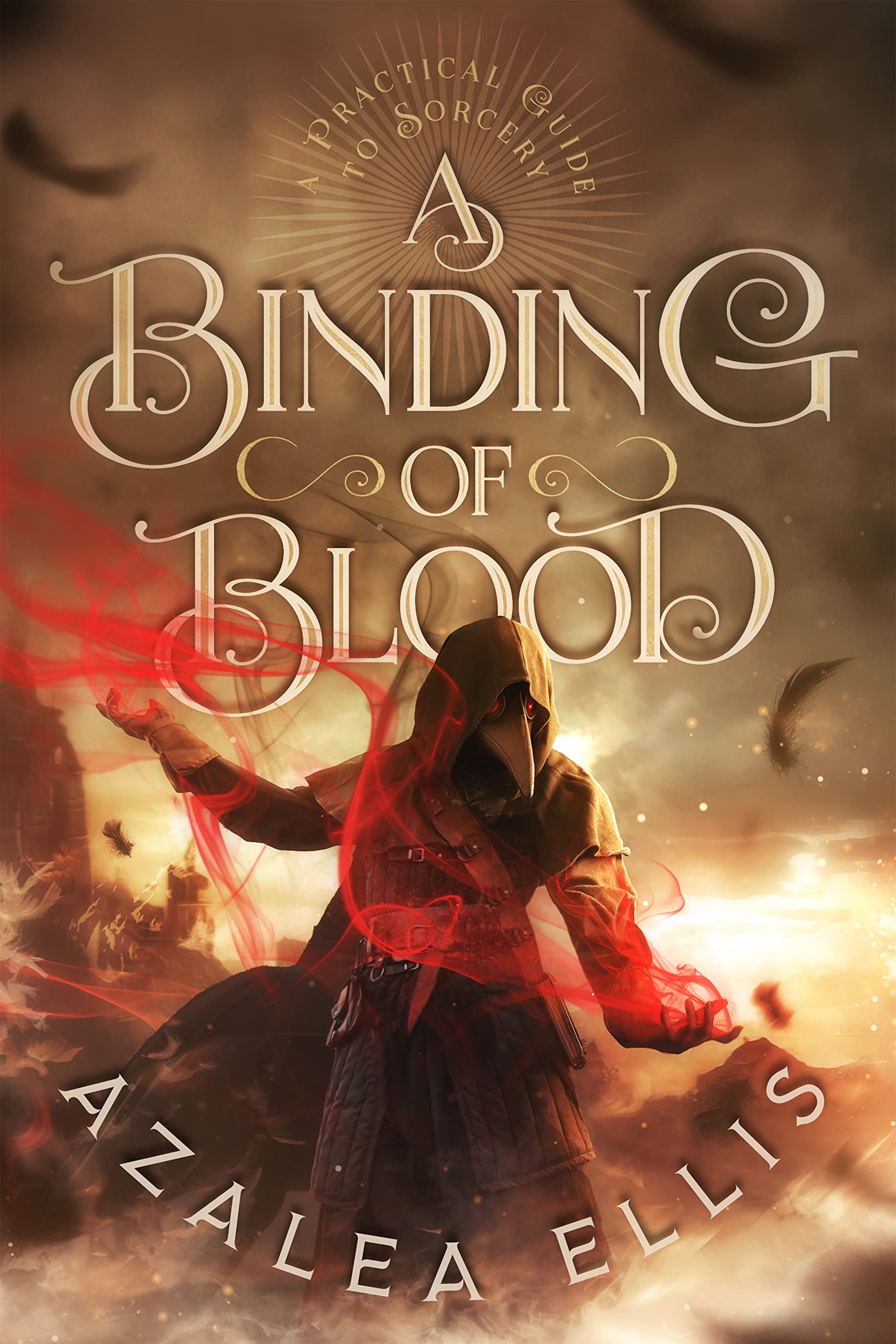 A Binding of Blood (A Practical Guide to Sorcery #2)
