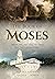 The Book of Moses: From the...