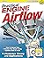 Practical Engine Airflow: Performance Theory and Applications