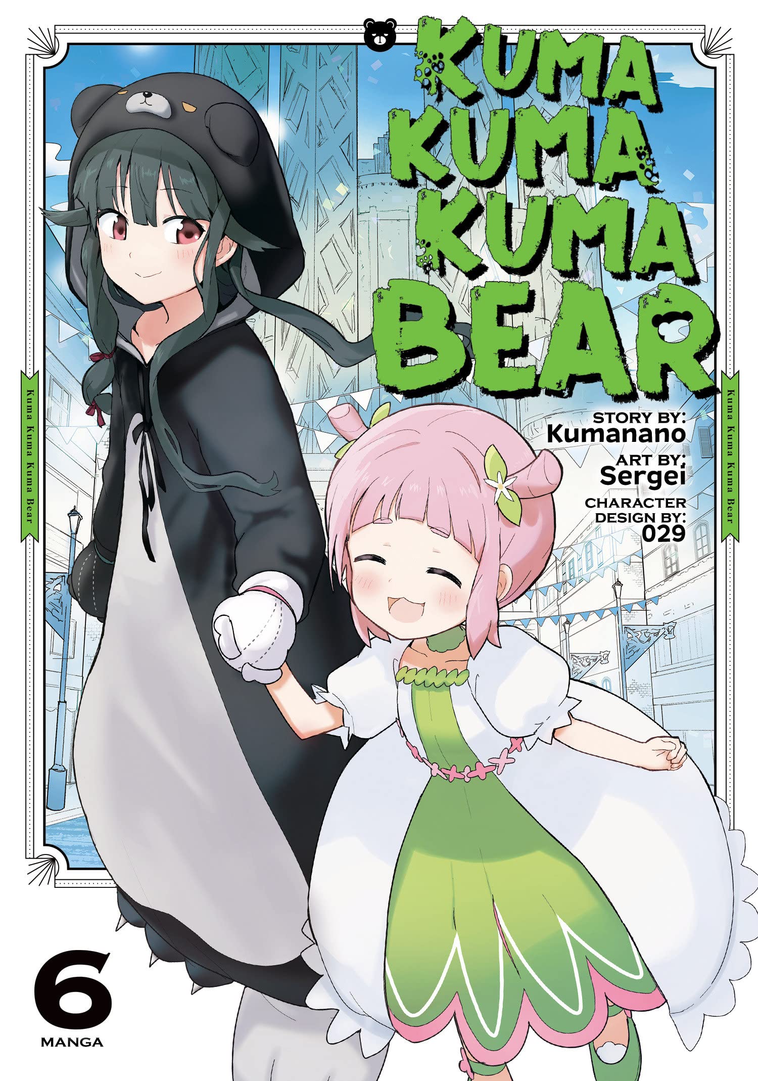 Kuma Kuma Kuma Bear Manga, Vol. 6 (Paperback)
