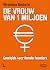 De vrouw van 1 miljoen