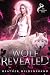 Wolf Revealed by Heather Hildenbrand