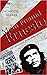 Mein Freund Ernesto. Mit Che Guevara durch Lateinamerika by Carlos Calica Ferrer