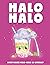 Halo Halo - What Makes Halo...