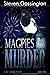 Magpies and Murder: A Dr. V...