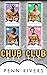 The Chub Club Box Set: Book...