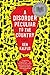 A Disorder Peculiar to the Country: A National Book Award Finalist Black Comedy of Divorce and 9/11