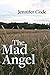 The Mad Angel