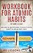Workbook For Atomic Habits ...