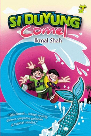 Si Duyung Comel