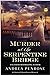 Murder at the Serpentine Br...