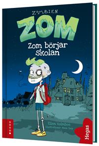 Zom börjar skolan (Hardcover)
