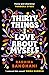 Thirty Things I Love About Myself