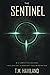 THE SENTINEL: A Speculative Fiction Thriller