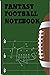 Fantasy Football Notebook