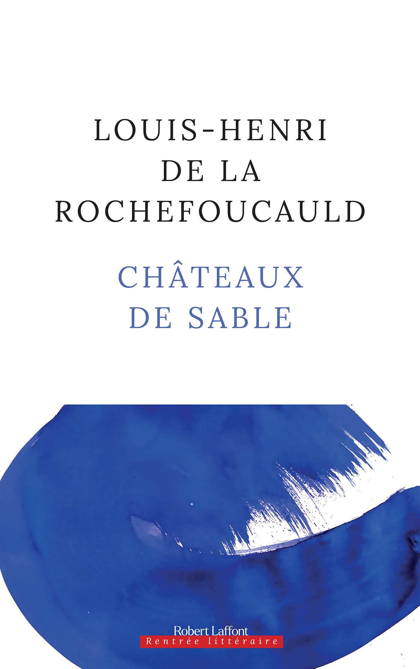 Châteaux de sable (Kindle Edition)