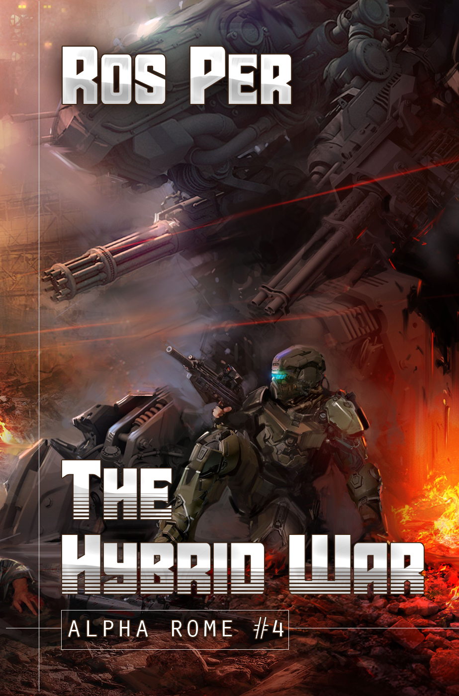The Hybrid War (Alpha Rome Book 4) LitRPG Series