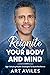 Reignite Your Body and Mind...