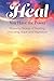 Heal 3.0: You Have the Power