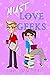 Must Love Geeks: A geeky ro...