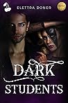 Dark Students by Elettra Doner