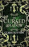 In Cursed Shadow