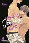 Midnight Jealousy Sex by Neneko Narazaki