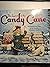 The Legend of the Candy Cane, The Inspirational Story of our ... by Lori Walburg