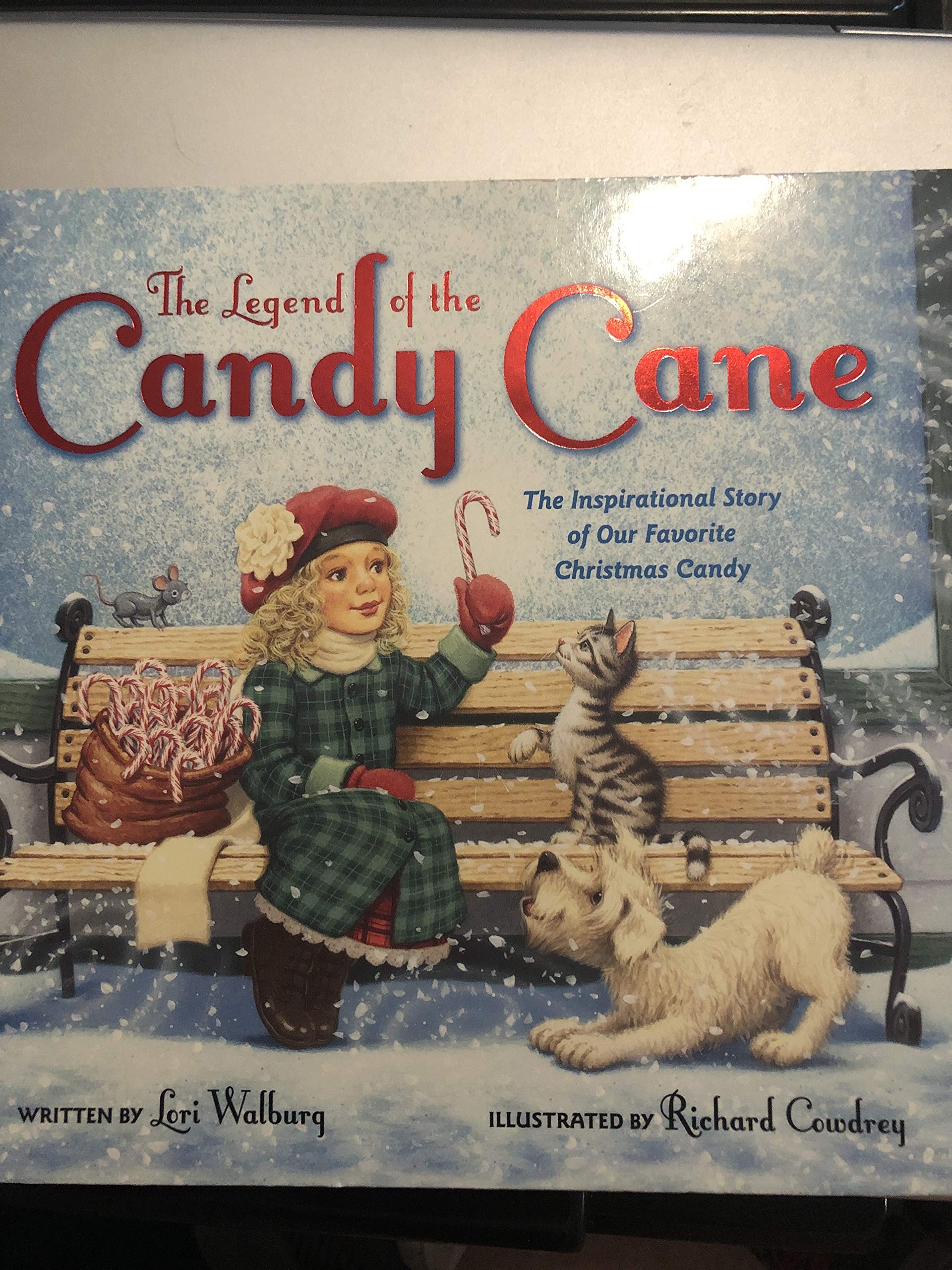 The Legend of the Candy Cane, The Inspirational Story of our Favorite Candy (Board book)