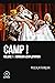 Camp! Vol. 1 by Pascal Françaix