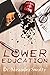 Lower Education by Dr. Meander Swotty
