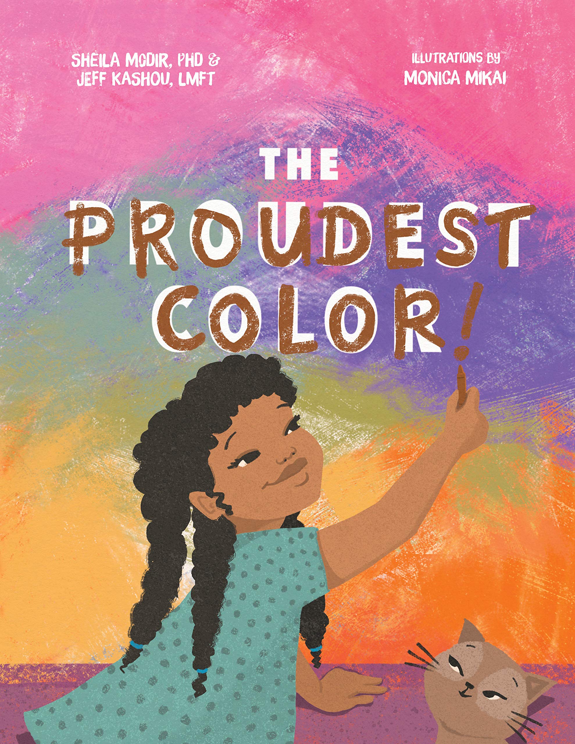 The Proudest Color (Kindle Edition)