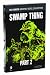Swamp Thing Part 2 (DC Comics Graphic Novel Collection #71)