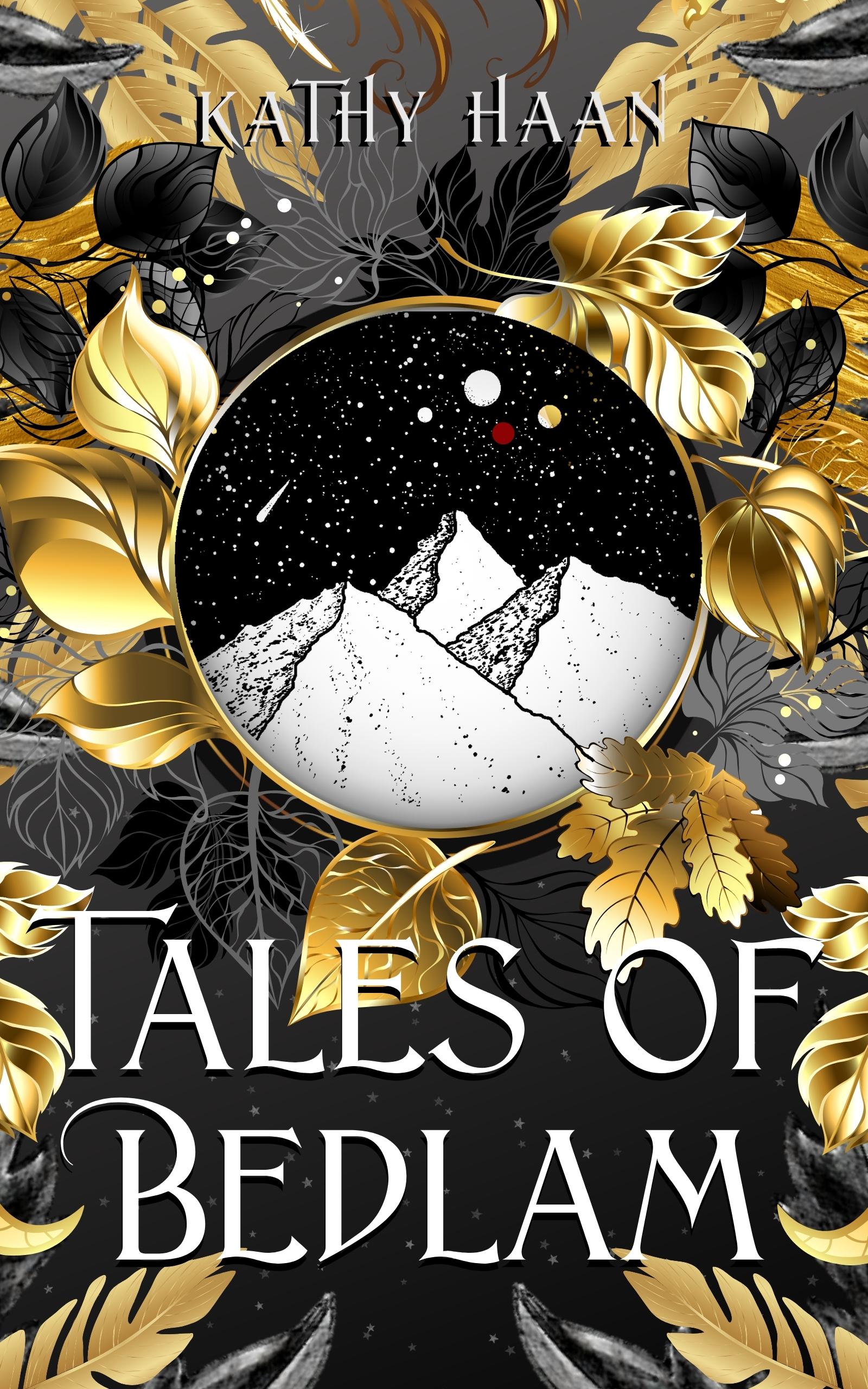 Tales of Bedlam (Bedlam Moon #2)