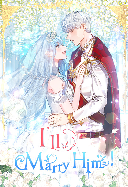 I'll Marry Him!, Season 1