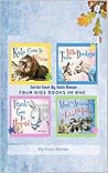 Four Children's Stories in One: Series Two Four Children's Stories in One: Series Two