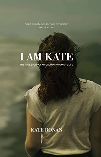 I AM KATE: A True Story